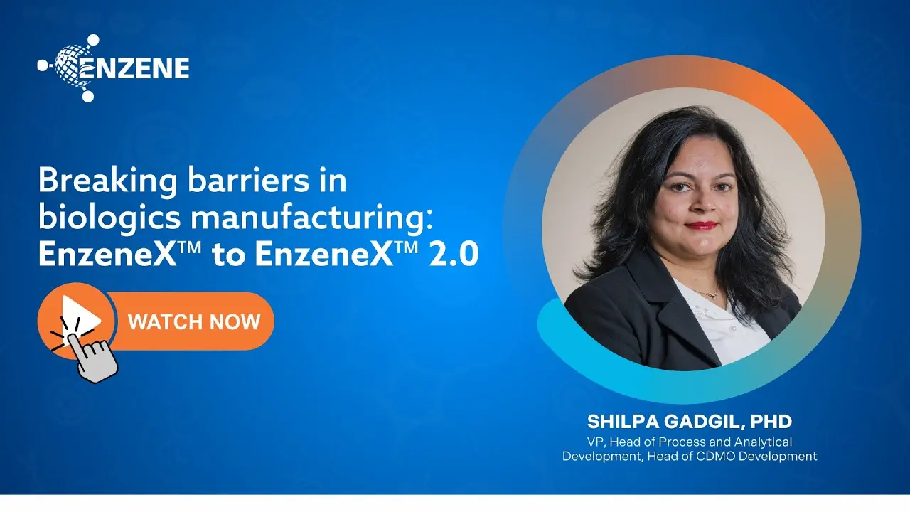 Breaking barriers in biologics manufacturing: EnzeneX™ to EnzeneX™ 2.0